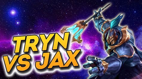 Tryn vs jax - Jax outscales at 11 and he doesn't need to play aggressive. Tryndamere players can go Grasp then AA (Grasp)+E away, Jax can't retaliate those short trades. If Tryndamere Es in and Jax has E, Jax wins. It's matter of patience. You need to be incredibly patient in this match up or it could go south quick. 
